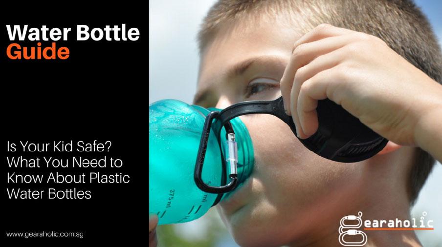 Is Your Kid Safe? What You Need to Know About Plastic Water Bottles